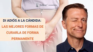 Di adiós a la cándida las mejores formas de curarla de forma permanente [upl. by Eteragram]