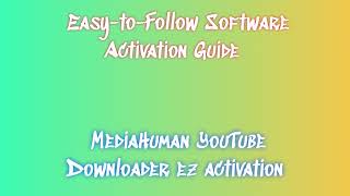 Downloading MediaHuman YouTube Downloader A Comprehensive Tutorial [upl. by Hare606]