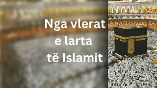 Nga vlerat e larta të Islamit [upl. by Rame]