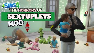 Crazy Sims 4 Mods Always Have Sextuplets  Disaster amp Its Not Good [upl. by Arretahs]