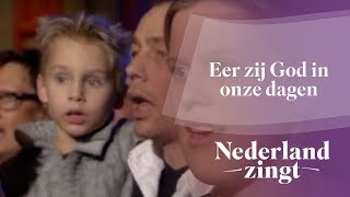 Eer zij God in onze dagen  Nederland Zingt [upl. by Namaj991]