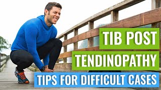 Advice for Tibialis Posterior Tendinopathy that is NOT Reacting to Treatment [upl. by Siuqram]