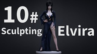 10 Sculpting process of Elvira [upl. by Notak140]