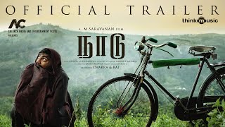 Naadu  Official Trailer  Tharshan  Mahima Nambiar  CSathya  MSaravanan [upl. by Garibald]