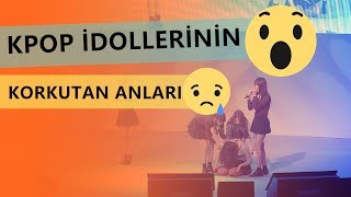 Kpop İdollerinin Korkutan Anları  kpopturkcom [upl. by Belmonte]