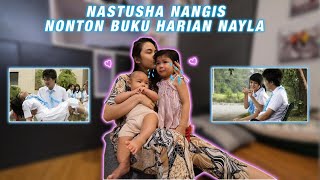 REAKSI NASTUSHA NONTON BUKU HARIAN NAYLA [upl. by Marlin656]