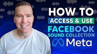 How To Access amp Use The Facebook Sound Collection From The Meta Business Suite [upl. by Joanne]