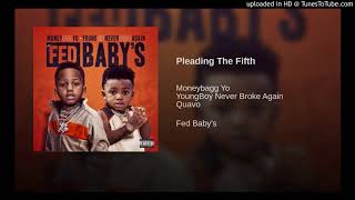 Moneybagg Yo amp NBA Youngboy  Pleading the Fifth feat Quavo Fed Babys Clean Edit [upl. by Anyala]