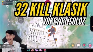 32 KILL KLASIK❗️VOKEY FT SOLOZ [upl. by Ennelram]