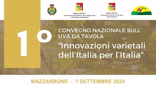 1° Convegno sullUva da Tavola  Mazzarrone 07092024 [upl. by Yrffej389]