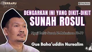 Gus Baha  PERLUNYA IJMA DAN QIYAS KARNA FIQIH MENYESUAIKAN ZAMAN  TAFSIR SURAT ALMUKMINUN 6879 [upl. by Ahsinnor868]