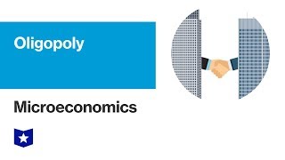 Oligopoly  Microeconomics [upl. by Reeves617]