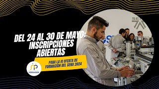 Del 24 al 30 de mayo Inscripciones abiertas para la III Oferta de Formación del SENA 2024 [upl. by Anorahs]