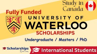 University of Waterloo Scholarships for international students in Canada 2024 Fully Funded [upl. by Louella]