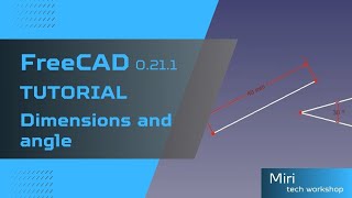 FreeCAD version 0211 tutorial 2 2023 How to define dimensions and angle [upl. by Infield]