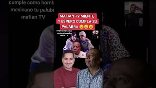 mafian Tv miente y aquí la prueba [upl. by Sikram271]