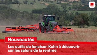 Les NOUVEAUTES XXL KUHN en FENAISON pour la rentrée [upl. by Klarika330]