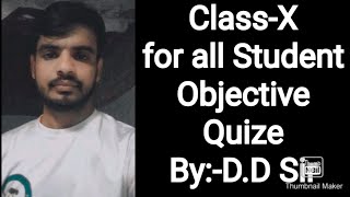 ClassX BSEB Boardfor all student objective Quize  ByDD Sir [upl. by Kermit321]