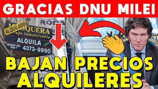 BAJAN PRECIOS ALQUILERES GRACIAS DNU DE MILEI HAY MÁS OFERTA Y DEPARTAMENTOS [upl. by Philo962]