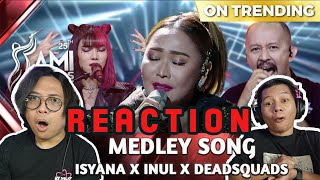 Gila sih ini kacau  Isyana Inul Deadsquad Medley REACTION [upl. by Nitas]