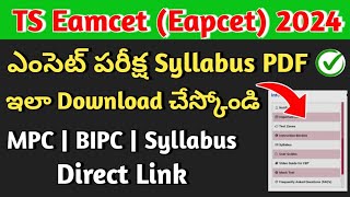 Ts Eamcet 2024 Exam Syllabus MPC Bipc download link  How to download TS Eamcet Syllabus copy [upl. by Amol357]