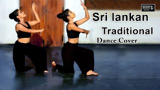 Sri Lankan Traditional Dance Cover  Choreography Shivani Bhagya  The Lotus Dance Track [upl. by Haldis]