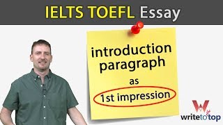 IELTS  TOEFL Essay introduction paragraph as 1st impression [upl. by Retsek]