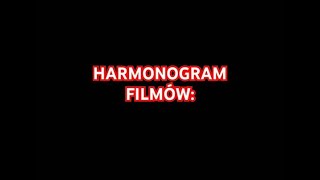 HARMONOGRAM FILMÓW [upl. by Stringer]