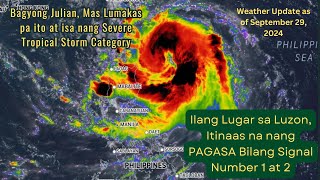 Bagyong Julian Mas lalo pang Lumalakas Nkakaapekto na sa ilang bahagi ng Luzon Sept 29 update [upl. by Latsyk758]