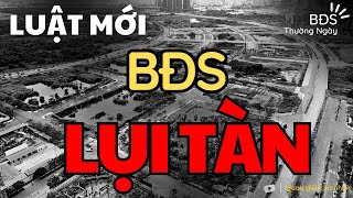 Luật mới  Rã đông BĐS liệu có dễ  Những ảnh hưởng đến thị trường Bất Động Sản [upl. by Auqeenwahs230]