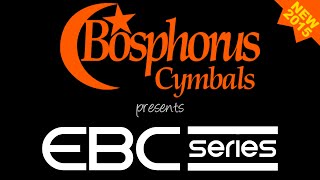 New For 2015 Bosphorus EBC Series [upl. by Aznecniv]