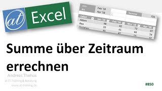 Summe über flexiblen Tabellenbereich aufspannen  Excel [upl. by Ettezoj]