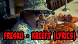 Fresku  Kreeft ft MocroManiac Lyrics [upl. by Adihahs446]