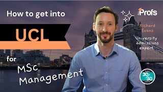 HOW TO GET INTO MSC MANAGEMENT AT UCL [upl. by Cartan]