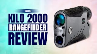 Best Rangefinder  2022  A Complete Sig Kilo 2000 Rangefinder Review [upl. by Esaertal]