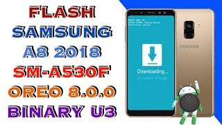 Flash Samsung Galaxy A8 2018 A530F V 800  How To Install Stock Firmware On Samsung A8 2018 A530F [upl. by Aneej]