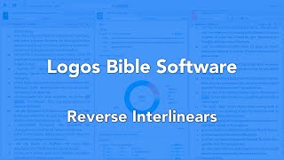 Reverse Interlinears in Logos Bible Software [upl. by Enneira655]