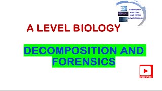 A level  Biology  Topic 6C  Decomposition and forensics  Pearson Edexcel [upl. by Treva]