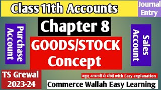 Concept of GOODSSTOCK Chapter 8Journal Entry  SalesPurchase class11accounts [upl. by Naltiak]