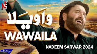 Wawaila  Nadeem Sarwar  45th Album  2024  1446 [upl. by Rundgren]