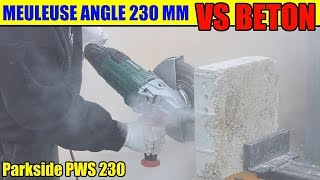 parkside meuleuse angle lidl pws 230 bloc beton test angle grinder winkelschleifer [upl. by Scotney]