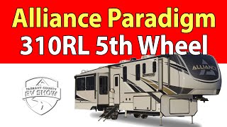 2020 Alliance RV Paradigm 310RL Fifth Wheel Review  Tarrant County RV Show Texas Debut  4k UHD [upl. by Steffi]