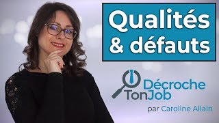 Question entretien dembauche  quels sont vos qualités et vos défauts [upl. by Jamel899]