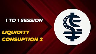 1 to 1 on Liquidity consuption topic 2 [upl. by Aicatsue]