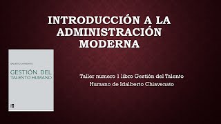 TALLER 1 LIBRO GESTION DEL TALENTO HUMANO POR IDALBERTO CHIAVENATO RESUMEN [upl. by Uyekawa307]