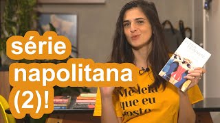 História do novo sobrenome ELENA FERRANTE  Literatura Estrangeira [upl. by Norahs207]