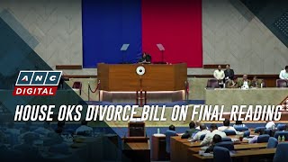 House OKs divorce bill on final reading  ANC [upl. by Neersan319]