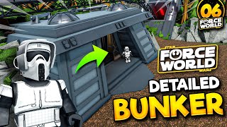 I Built the ENDOR BUNKER • Building Force World  6 [upl. by Tadeas]