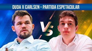 Duda x Carlsen  Partida ESPETACULAR [upl. by Aphrodite795]