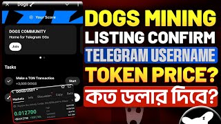 Dogs Listing Update  Dogs Token Price  Dogs Telegram Name Task  Dogs New Update [upl. by Suoicul]